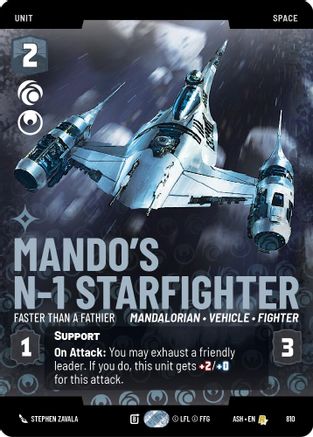[SWU] Mando's N-1 Starfighter - Faster than a Fathier (Prestige) (810) - Ashes of the Empire
