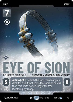 [SWU] Eye of Sion - Delivered from Exile (Prestige) (815) - Ashes of the Empire