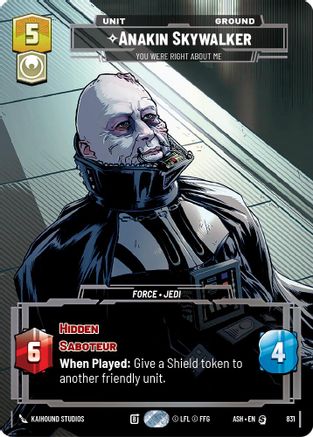 [SWU] Anakin Skywalker - You Were Right About Me (Prestige) (831) - Ashes of the Empire