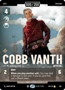 [SWU] Cobb Vanth - Let Me Handle This (Serialized) (888) - Ashes of the Empire Foil