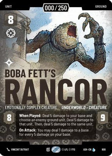 [SWU] Boba Fett's Rancor - Emotionally Complex Creature (Serialized) (900) - Ashes of the Empire Foil