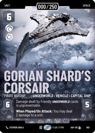 [SWU] Gorian Shard's Corsair - Pirate Warship (Serialized) (902) - Ashes of the Empire Foil