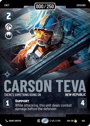 [SWU] Carson Teva - There's Something Going On (Serialized) (903) - Ashes of the Empire Foil