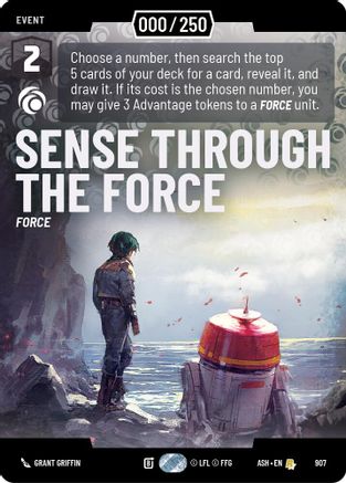 [SWU] Sense Through the Force (Serialized) (907) - Ashes of the Empire Foil