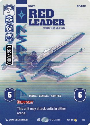 [SWU] Red Leader - Strike the Reactor (Serialized) (912) - Ashes of the Empire Foil