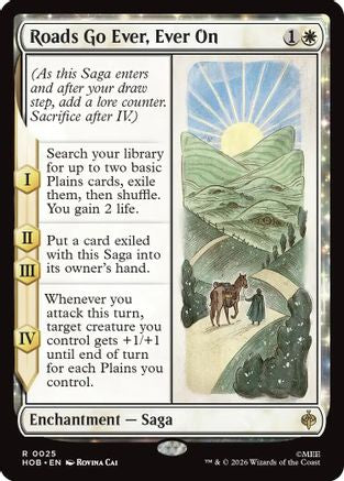 {@@MSC R} Roads Go Ever, Ever On (Foil) [The Hobbit] [HOB 025]