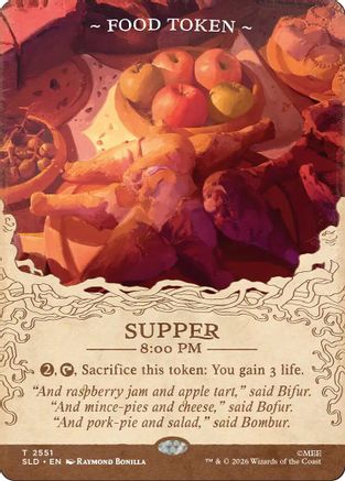{C} Food Token - Supper (2551) (Foil) [Secret Lair Drop Series] [SLD 2551]