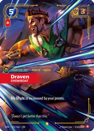 [RFB] Draven, Showboat (Foil) (172/166) - Vendetta