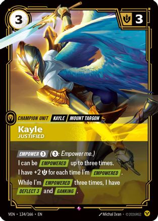 [RFB] Kayle, Justified (Foil) (134/166) - Vendetta