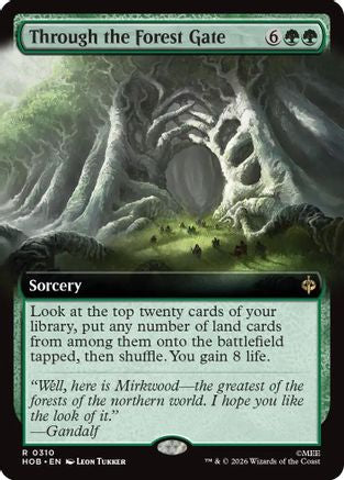 {@@MSC R} Through the Forest Gate (Extended Art) [The Hobbit] [HOB 310]