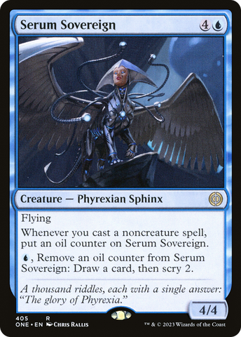 {R} Serum Sovereign [Phyrexia: All Will Be One][ONE 405]