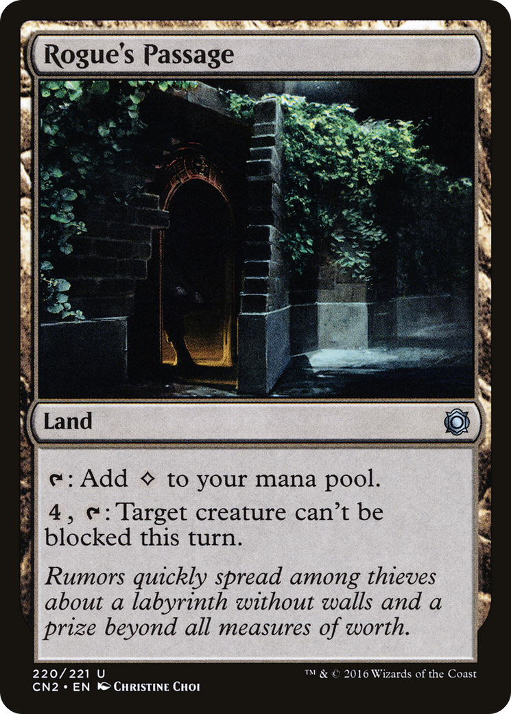 {C} Rogue's Passage [Conspiracy: Take the Crown][CN2 220]