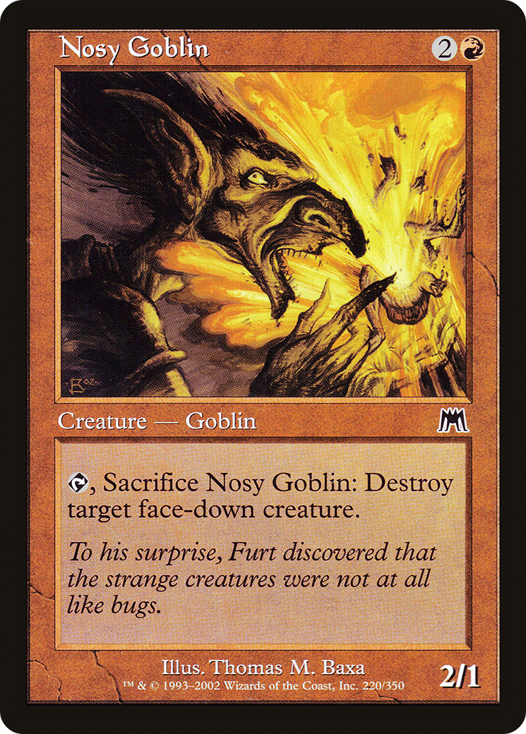 {C} Nosy Goblin [Onslaught][ONS 220]