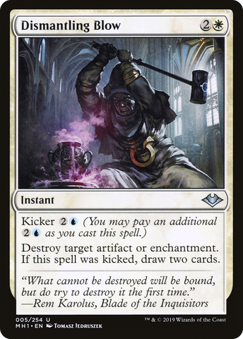 {C} Dismantling Blow [Modern Horizons][MH1 005]