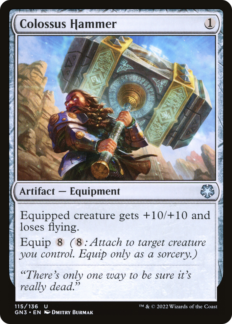 {C} Colossus Hammer [Game Night 2022][GN3 115]