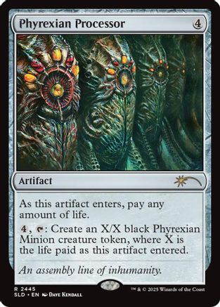 {R} Phyrexian Processor [Secret Lair Drop Series] [SLD 2445]