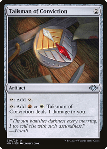 {C} Talisman of Conviction [Modern Horizons][MH1 230]