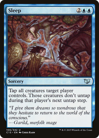 {C} Sleep [Commander 2015][C15 106]
