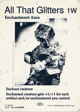 {C} All That Glitters (0001) [Secret Lair x MSCHF The Zeta Set] [SLZ 001]