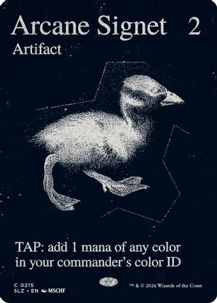{C} Arcane Signet (0215) [Secret Lair x MSCHF The Zeta Set] [SLZ 215]
