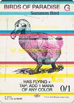 {R} Birds of Paradise (0313) [Secret Lair x MSCHF The Zeta Set] [SLZ 313]