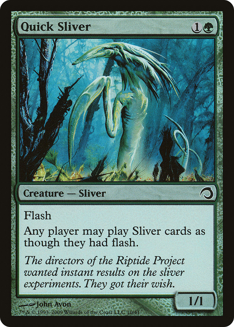 {C} Quick Sliver [Premium Deck Series: Slivers][H09 010]