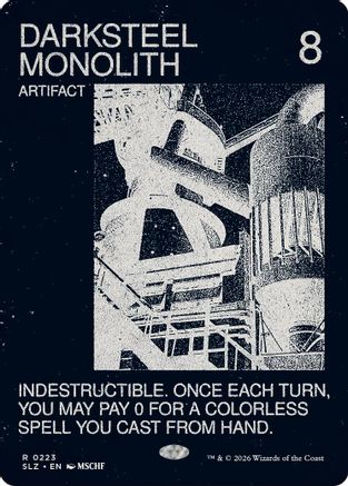 {R} Darksteel Monolith (0223) [Secret Lair x MSCHF The Zeta Set] [SLZ 223]