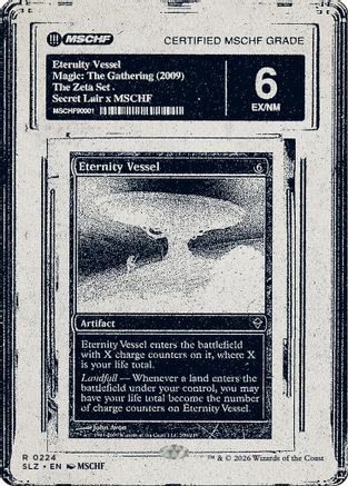 {R} Eternity Vessel (0224) [Secret Lair x MSCHF The Zeta Set] [SLZ 224]