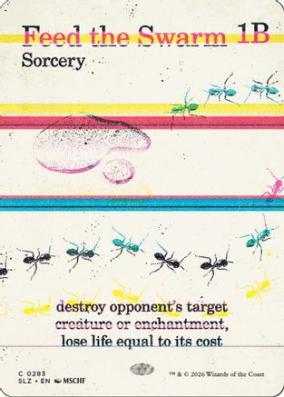 {C} Feed the Swarm (0283) [Secret Lair x MSCHF The Zeta Set] [SLZ 283]