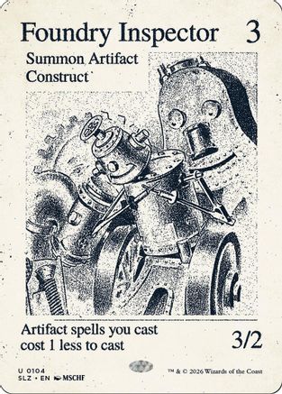 {C} Foundry Inspector (0104) [Secret Lair x MSCHF The Zeta Set] [SLZ 104]