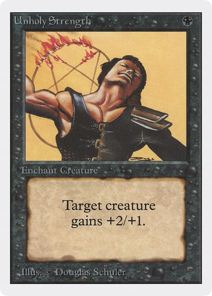 {C} Unholy Strength [Unlimited Edition][2ED 132] - Misty Mountain Games