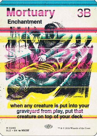 {R} Mortuary (0289) [Secret Lair x MSCHF The Zeta Set] [SLZ 289]