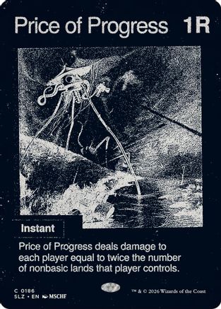 {C} Price of Progress (0186) [Secret Lair x MSCHF The Zeta Set] [SLZ 186]