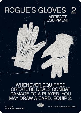 {C} Rogue's Gloves (0232) [Secret Lair x MSCHF The Zeta Set] [SLZ 232]