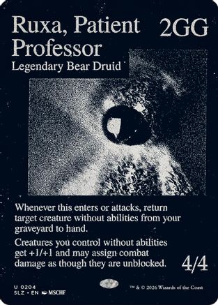 {C} Ruxa, Patient Professor (0204) [Secret Lair x MSCHF The Zeta Set] [SLZ 204]