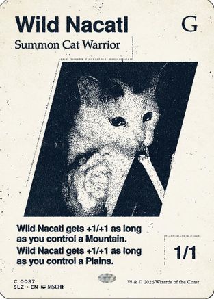 {C} Wild Nacatl (0087) [Secret Lair x MSCHF The Zeta Set] [SLZ 087]