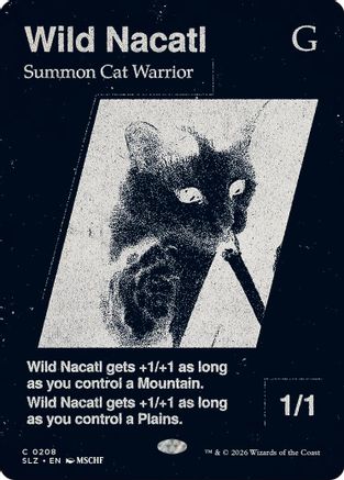 {C} Wild Nacatl (0208) [Secret Lair x MSCHF The Zeta Set] [SLZ 208]