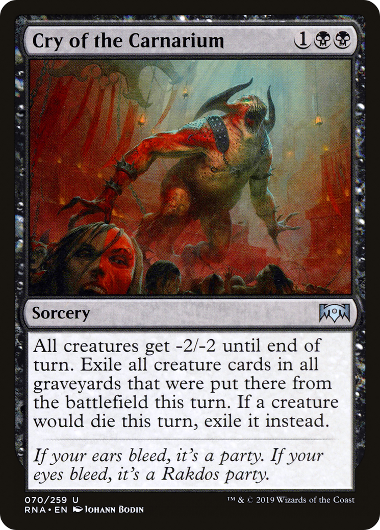 {C} Cry of the Carnarium [Ravnica Allegiance][RNA 070]