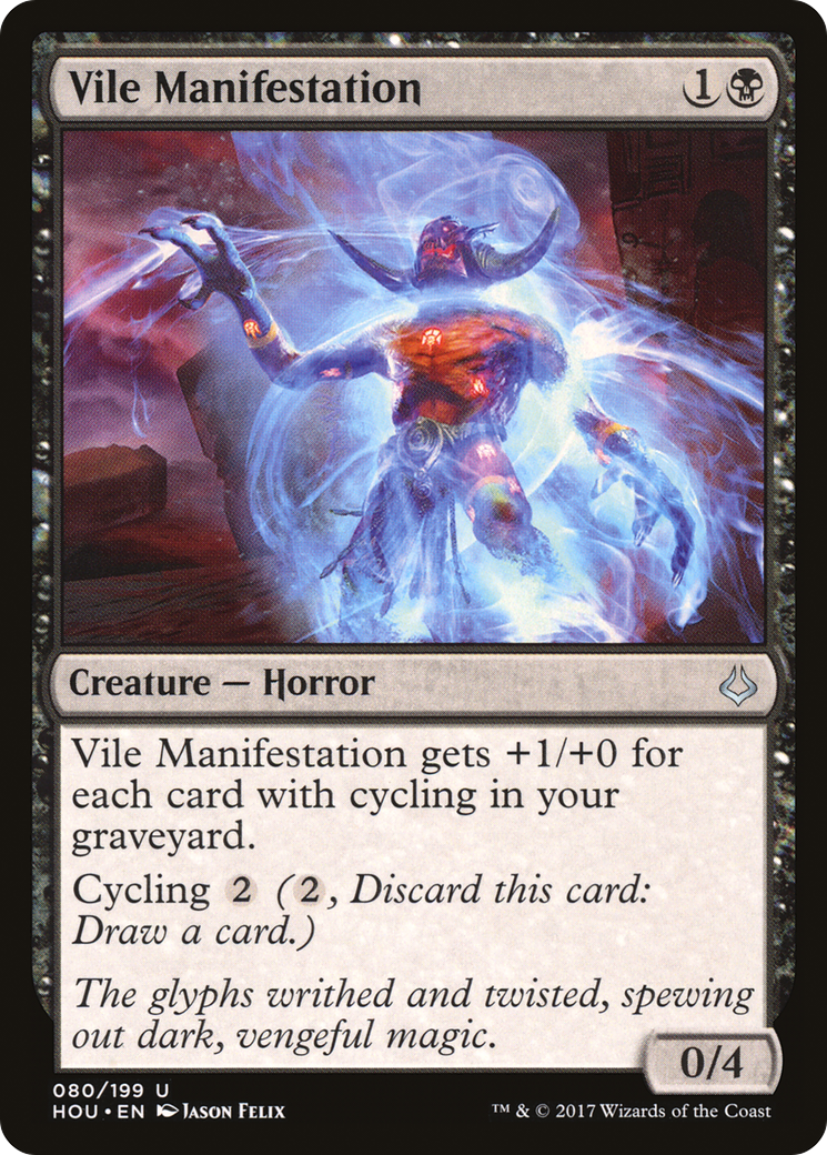 {C} Vile Manifestation [Hour of Devastation][HOU 080]