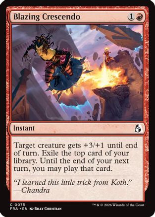 {C} Blazing Crescendo (Foil) [Reality Fracture] [FRA 075]
