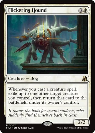 {R} Flickering Hound [Reality Fracture] [FRA 007]