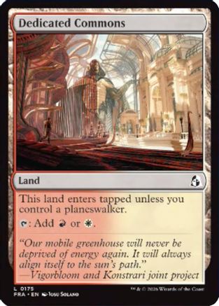{C} Dedicated Commons [Reality Fracture] [FRA 175]