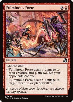 {C} Fulminous Forte [Reality Fracture] [FRA 084]