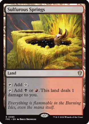 {R} Sulfurous Springs [Commander Reality Fracture] [ 085]