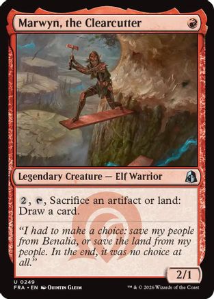 {C} Marwyn, the Clearcutter [Reality Fracture] [FRA 249]