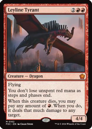 {R} Leyline Tyrant [Commander Foundations] [FDC 162]