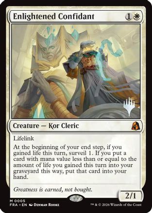 {@@FRA R} Enlightened Confidant (Promo) (Foil) [Promo Pack Reality Fracture] [PPFRA 005]