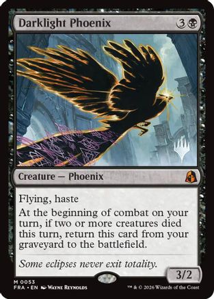 {@@FRA R} Darklight Phoenix (Promo) (Foil) [Promo Pack Reality Fracture] [PPFRA 053]