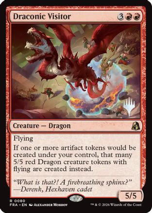 {@@FRA R} Draconic Visitor (Promo) (Foil) [Promo Pack Reality Fracture] [PPFRA 080]
