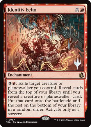 {@@FRA R} Identity Echo (Promo) (Foil) [Promo Pack Reality Fracture] [PPFRA 087]